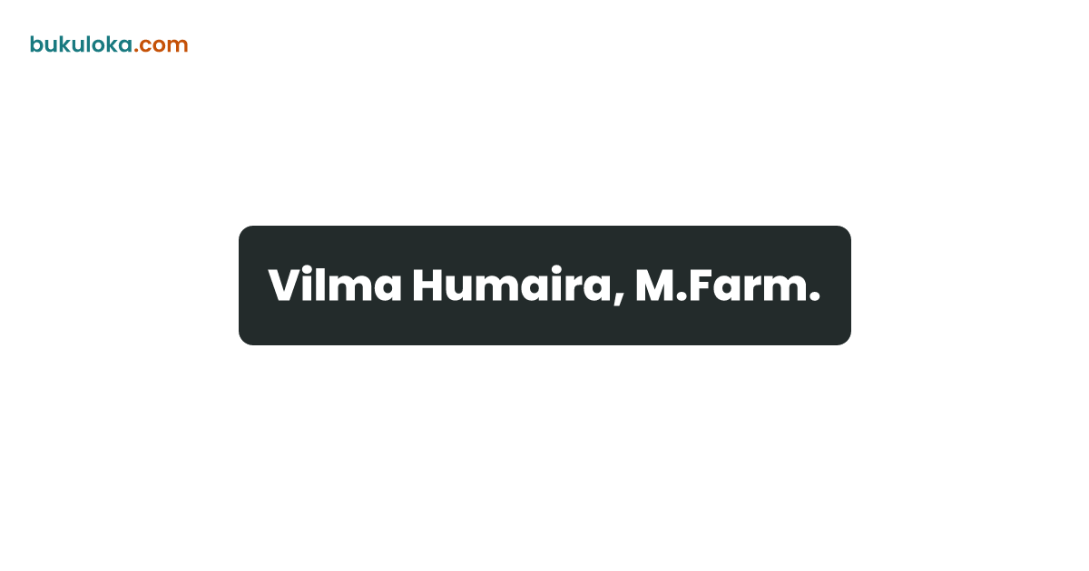 Vilma Humaira, M.Farm. | Bukuloka